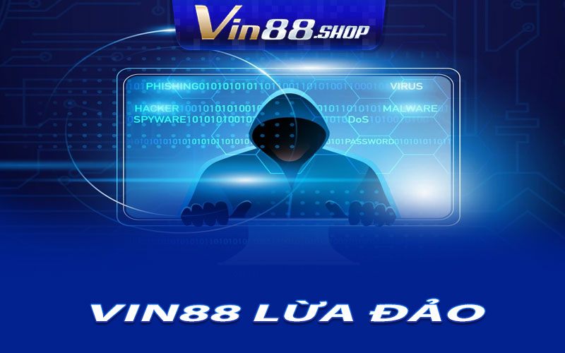 VIN88 Lừa Đảo
